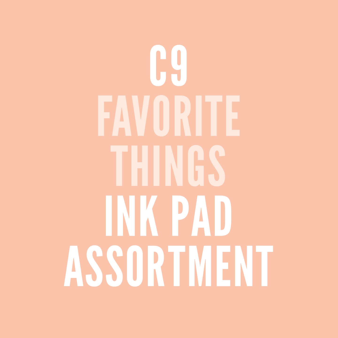 2025 C9 Favorite Things Ink Pad Assortment