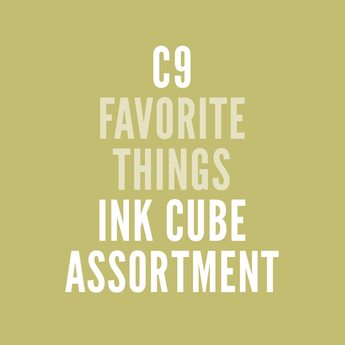 C9 Favorite Things Ink Cube Assortment