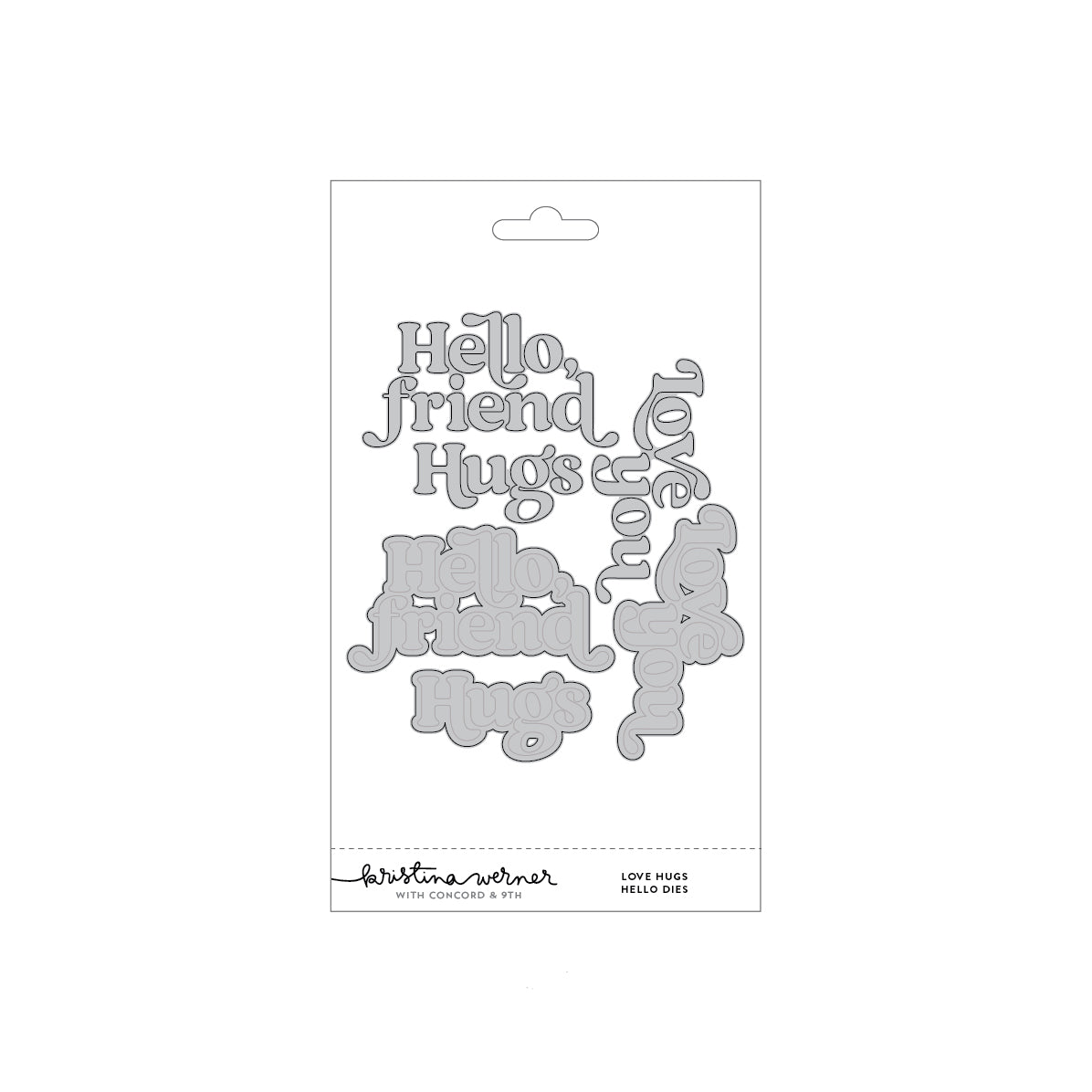 Love Hugs Hello Dies